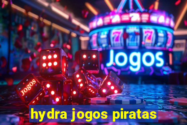 hydra jogos piratas